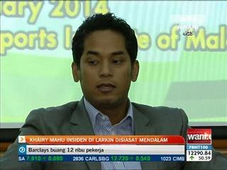 Khairy mahu insiden di Larkin disiasat mendalam