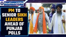 Senior Sikh leaders from all over country met PM Modi ahead of assembly elections | Oneindia News