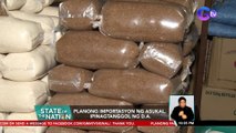 Planong importasyon ng asukal, ipinagtanggol ng D.A. | SONA