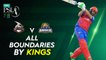 All Boundaries By Kings | Lahore Qalandars vs Karachi Kings | Match 26 | HBL PSL 7 | ML2G