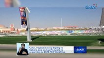 Qatar, magbubukas ng dagdag na trabaho para sa mga Pinoy lalo na sa parating na 2022 FIFA World Cup | Saksi