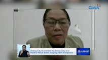 Dating city accountant ng Davao City na si Rizalina Noval Justol, bagong COA Chairperson | Saksi