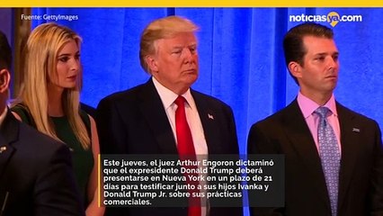 Juez ordena a Trump e hijos testificar en la investigación de Nueva York
