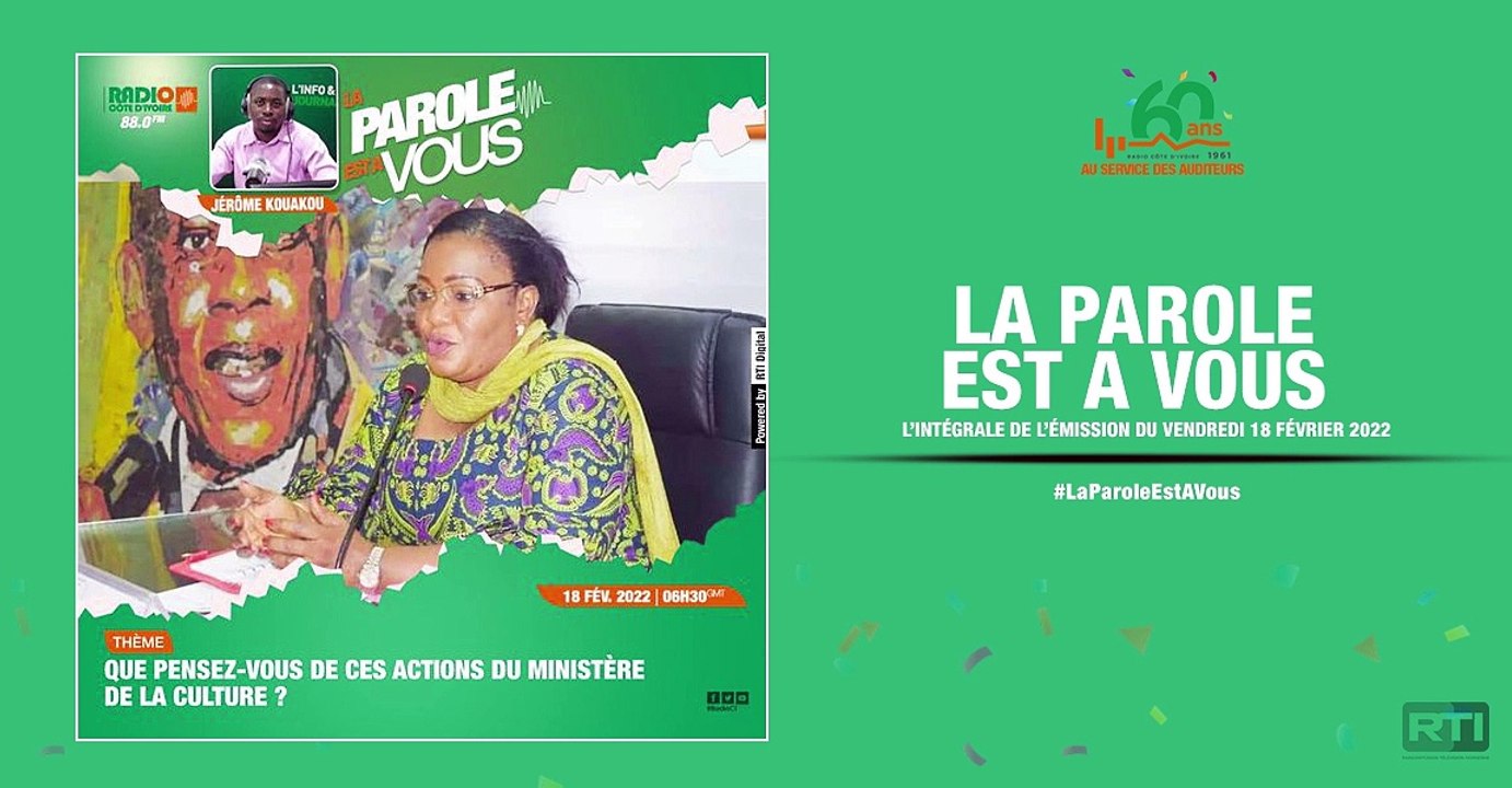 La parole est à vous du 18 février par Jérôme Kouakou [ Radio Côte d'Ivoire ]