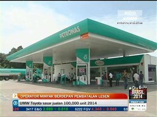 Operator stesen minyak berdepan pembatalan lesen