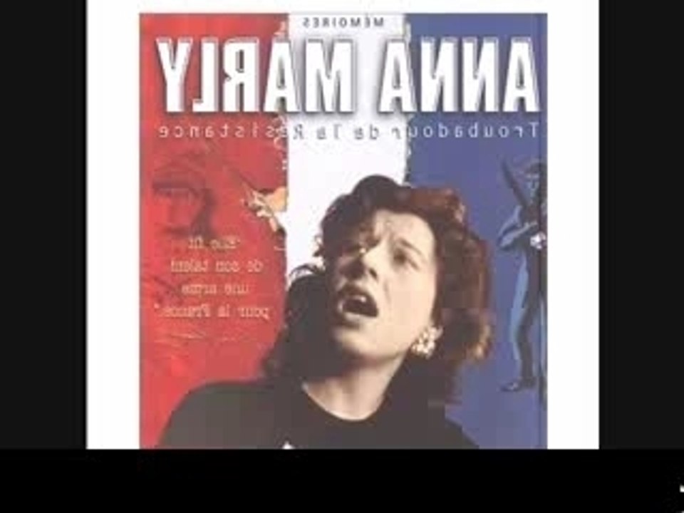 Anna Marly - revolution Le Chant des Partisans