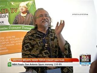 Sastera Melayu akan terus dmartabatkan