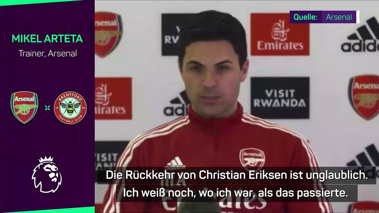 Arteta: 'Eriksen-Rückkehr ist unglaublich'