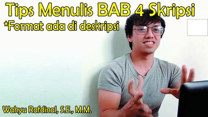 Cara Membuat Skripsi BAB 4 Pembahasan Hasil Penelitian