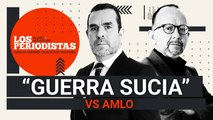 #EnVivo | #LosPeriodistas | “Guerra sucia” vs AMLO | El fracaso de Palazuelos | Mexicana en Catar