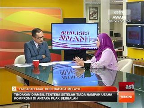 Analisis Awani: Falsafah Akal Budi Bahasa Melayu
