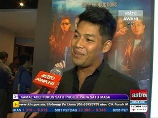 Kamal Adli fokus satu projek pada satu masa