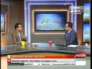 Agenda Awani: Datuk Aziz Sattar: 1925-2014