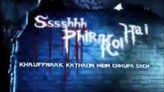 Ssshhhh...Phir Koi Hai Episode 9 Bhoot Bangla | khawaish Tv