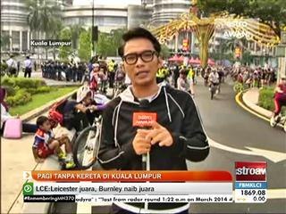 Pagi tanpa kereta di Kuala Lumpur