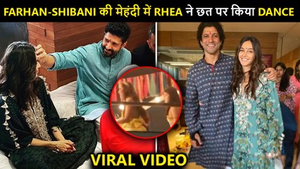Viral Video | Rhea Chakraborty Dances Her Heart Out At Bestie Farhan-Shibani's Mehendi Ceremony