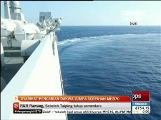 Syarikat pencarian dakwa jumpa serpihan MH370