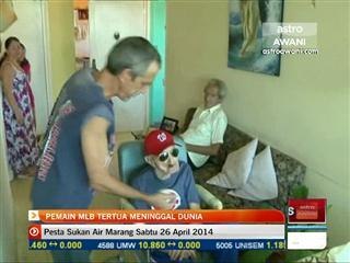 Pemain MLB tertua meninggal dunia