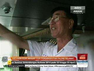 Lee Joon Seok anggap feri pengankutan awam paling selamat