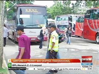 Gantung 27 permit bas Transnasional