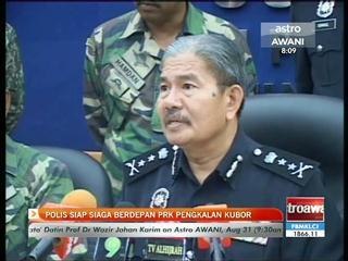Polis siap siaga berdepan PRK Pengkalan Kubor