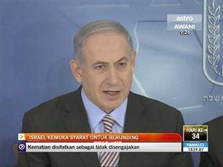 Israel kemuka syarat untuk berunding