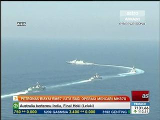 Petronas biayai RM67 juta bagi operasi mencari MH370