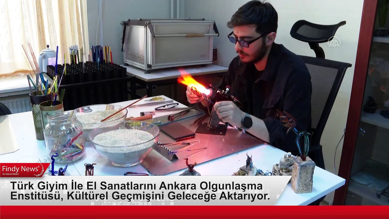 Türk Giyim İle El Sanatlarını Ankara Olgunlaşma Enstitüsü, Kültürel Geçmişini Geleceğe Aktarıyor