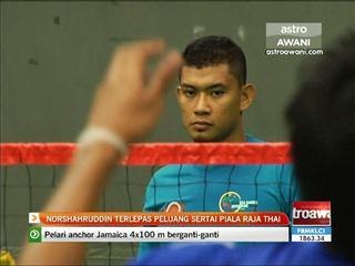 Norshahruddin terlepas peluang sertai Piala Raja Thai