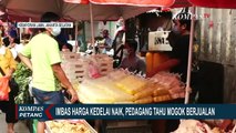 Kedelai Mahal, Pedagang Tahu dan Tempe di Jakarta Akan Mogok Jualan Selama Tiga Hari