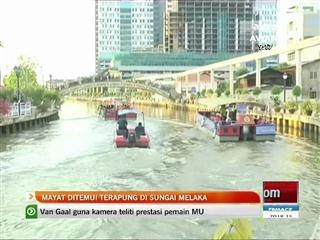 Mayat ditemui terapung di Sungai Melaka
