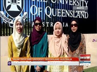 Salam raya dari Universiti Queensland Australia