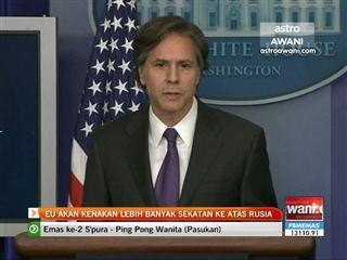 EU akan kenakan lebih banyak sekatan ke atas Rusia