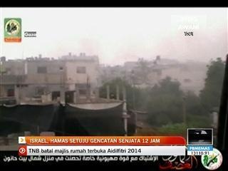 Israel, Hamas setuju gencatan senjata 12 jam