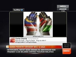 Dunia prihatin terhadap MH17 & Gaza