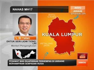Tragedi pesawat MH17: Reaksi Menteri Pengangkutan