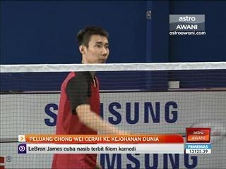 Peluang Chong Wei cerah ke Kejohanan Dunia