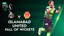 Islamabad United Fall Of Wickets | Lahore vs Islamabad | Match 27 | HBL PSL 7 | ML2G