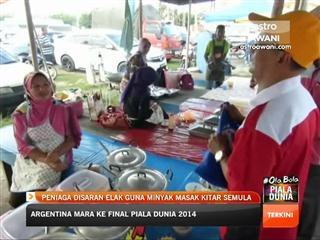 Peniaga disaran elak guna minyak masak kitar semula