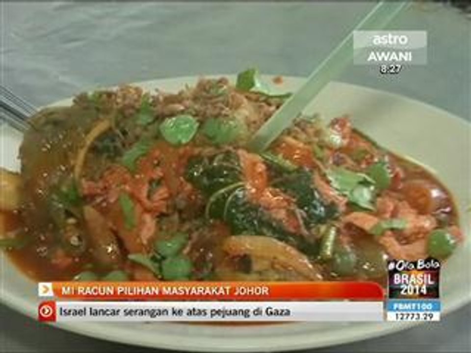 Mee Racun pilihan masyarakat Johor