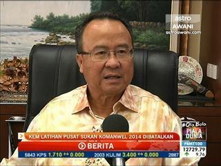 Kem latihan pusat Sukan Komanwel 2014 dibatalkan