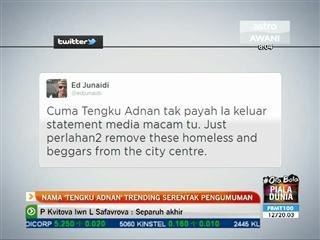 Nama 'Tengku Adnan' trending serentak pengumuman
