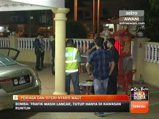 Peniaga dan isteri nyaris maut