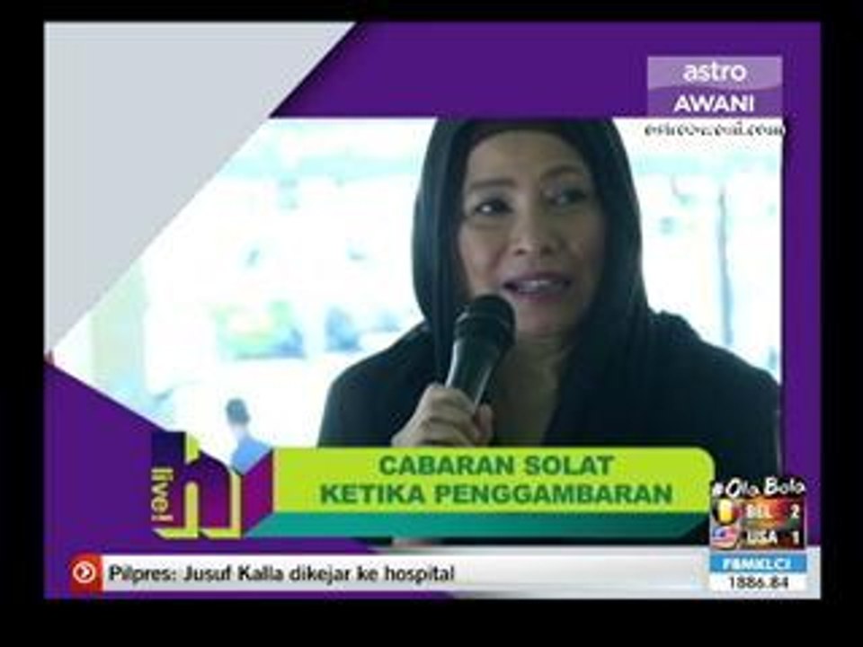 Cabaran solat ketika penggambaran