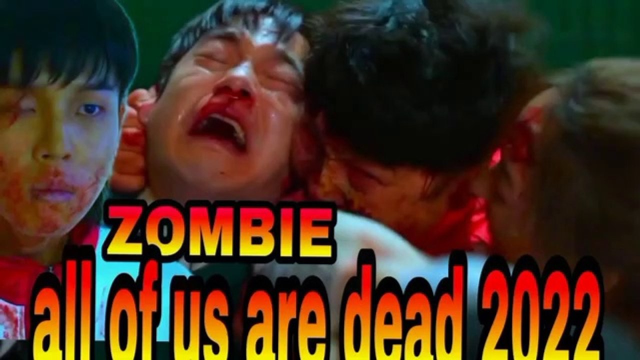 Zombie all of us are dead 2022 Season 10