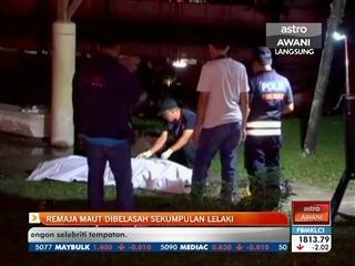 Remaja maut dibelasah sekumpulan lelaki