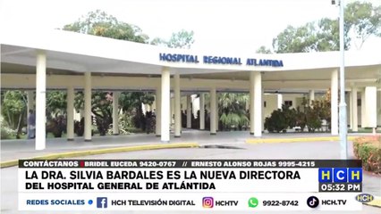 La Dra. Silvia Bardales es la nueva Directora del Hospital Regional Atlántida y detalla su plan de trabajo