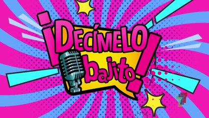 Decímelo Bajito 19 Febrero 2022