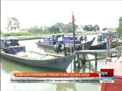 Kompleks perikanan terbiar akibat muara cetek