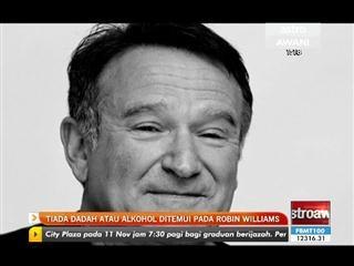 Tiada dadah atau alkohol ditemui pada Robin Williams
